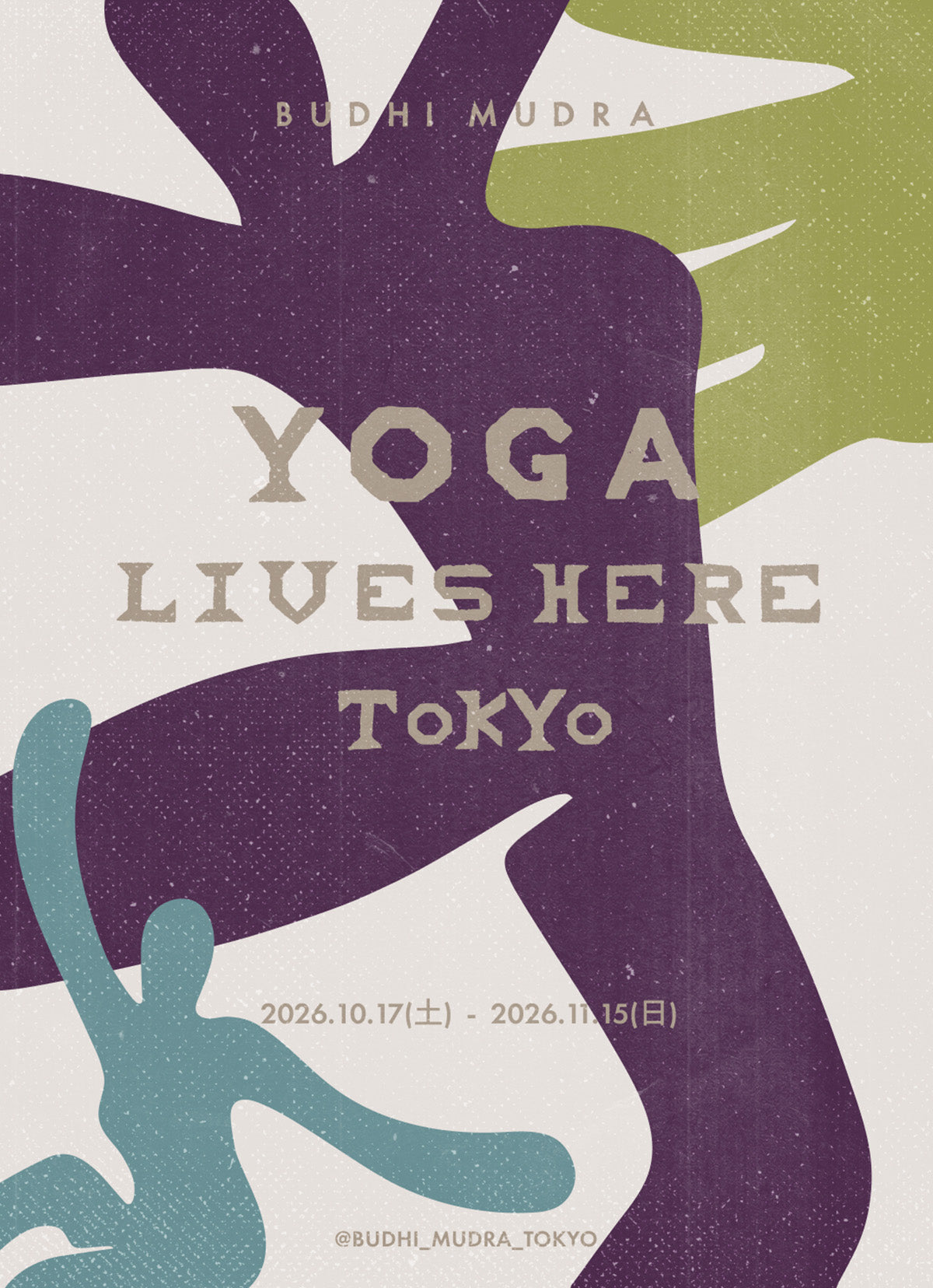 YOGA LIVES HERE: TOKYO